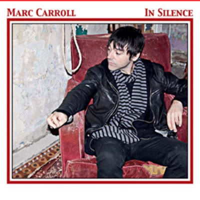 In Silence - Marc Carroll [CD]