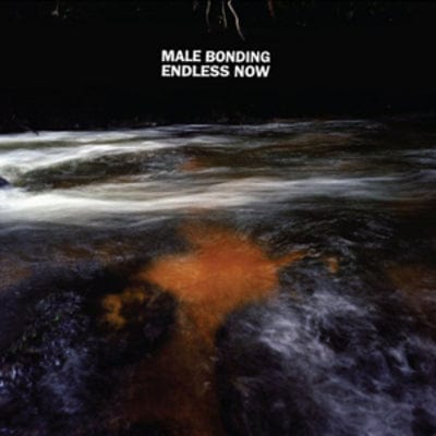 Endless Now - Male Bonding [CD]