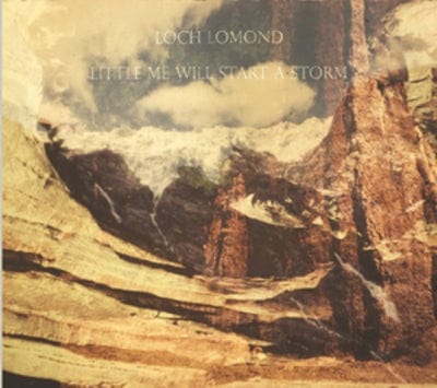 Little Me Will Start a Storm - Loch Lomond [CD]