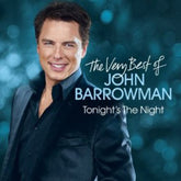 Tonight's the Night: The Very Best of John Barrowman - John Barrowman [CD]