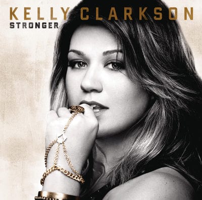 Stronger - Kelly Clarkson [CD Deluxe Edition]