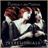 Ceremonials - Florence + The Machine [CD]