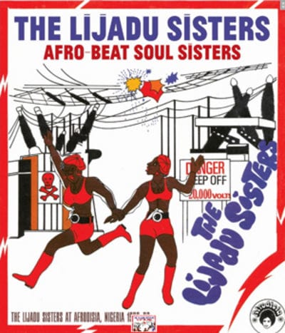 Afro-beat Soul Sisters - The Lijadu Sisters [CD]