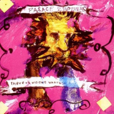 There Is No-one What Will Take Care of You - Palace Brothers [CD]