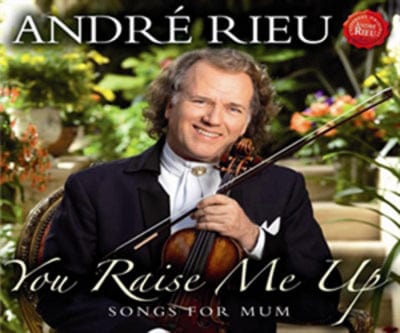 You Raise Me Up: Songs for Mum - André Rieu [CD]