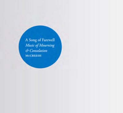 A Song of Farewell: Music of Mourning & Consolation - Gabrieli Consort [CD]