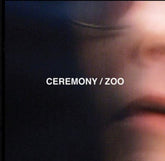 Zoo - Ceremony [CD]