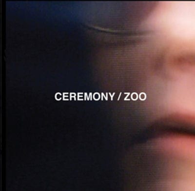 Zoo - Ceremony [CD]