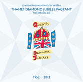 Thames Diamond Jubilee Pageant - William Walton [CD]