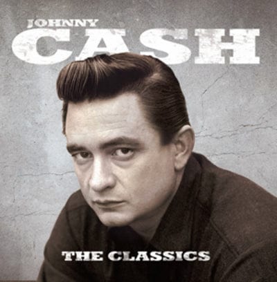 The Classics - Johnny Cash [CD]