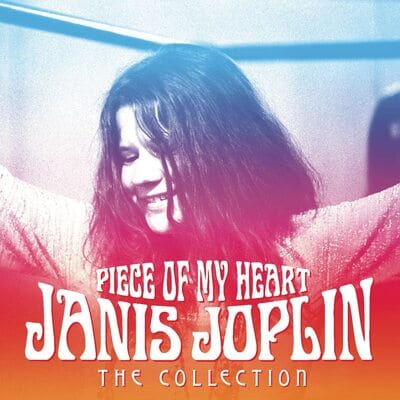 Piece of My Heart: The Collection - Janis Joplin [CD]