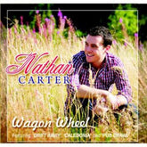 Wagon Wheel - Nathan Carter [CD]