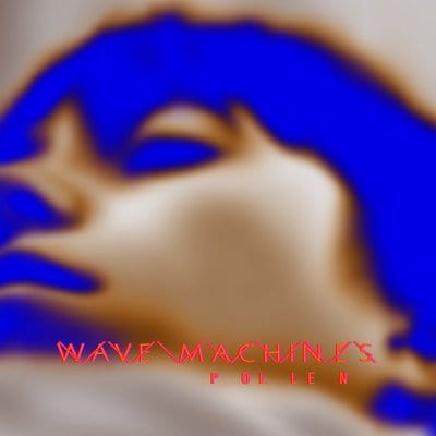 Pollen - Wave Machines [CD]