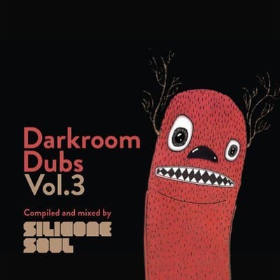 Darkroom Dubs: Compiled and Mixed By Silicone Soul- Volume 3 - Various Artists [CD]