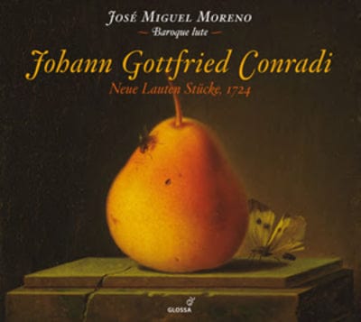 Johann Gottfried Conradi: Neue Lauten Stücke, 1724 - Johann Gottfried Conradi [CD]