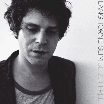 Be Set Free - Langhorne Slim [CD]