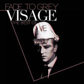 Fade to Grey: The Best of Visage - Visage [CD]