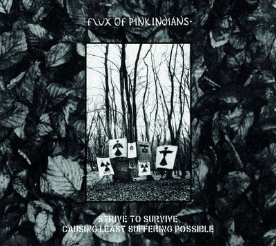 Strive to Survive Causing Least Suffering Possible: Extra Tracks - Flux of Pink Indians [CD Deluxe Edition]