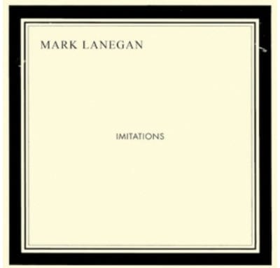 Imitations - Mark Lanegan [VINYL]