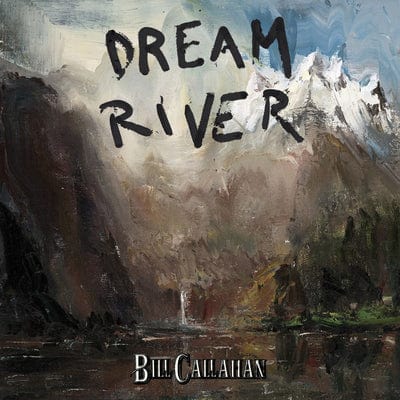 Dream River - Bill Callahan [CD]