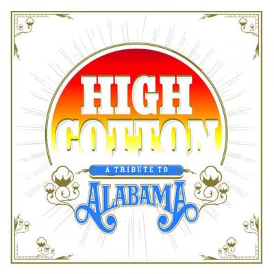 High Cotton: A Tribute to Alabama - Various Artists [CD]