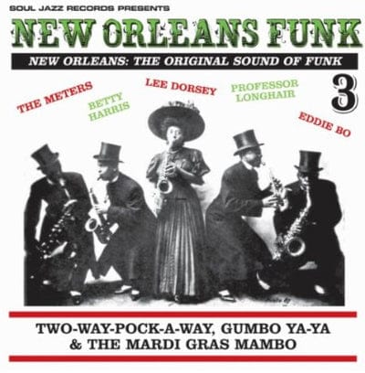 Soul Jazz Records Presents New Orleans Funk- Volume 3 - Various Artists [CD]