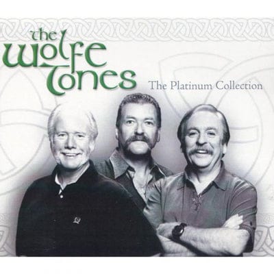 The Platinum Collection - The Wolfe Tones [CD]