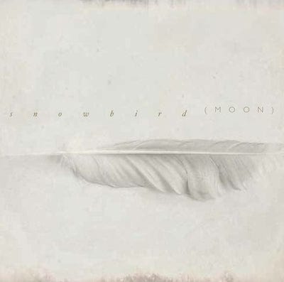 Moon - Snowbird [CD]