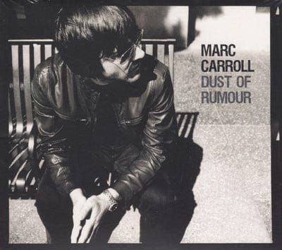 Dust of Rumour - Marc Carroll [CD]