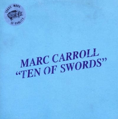 Ten of Swords - Marc Carroll [CD]