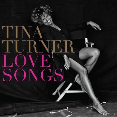 Love Songs - Tina Turner [CD]