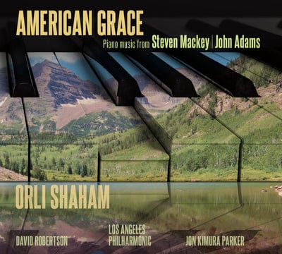 American Grace - Steven Mackey [CD]