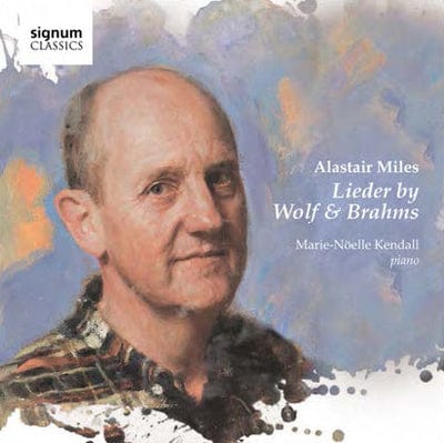 Alastair Miles: Lieder By Wolf & Brahms - Alastair Miles [CD]