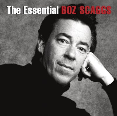 The Essential Boz Scaggs - Boz Scaggs [CD]