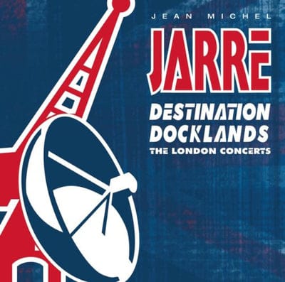 Destination Docklands: The London Concert - Jean Michel Jarre [CD]