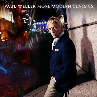 More Modern Classics - Paul Weller [CD]