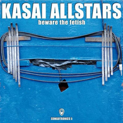 Beware the Fetish - Kasai Allstars [CD]