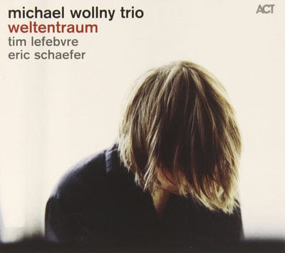 Weltentraum - Michael Wollny Trio [CD]