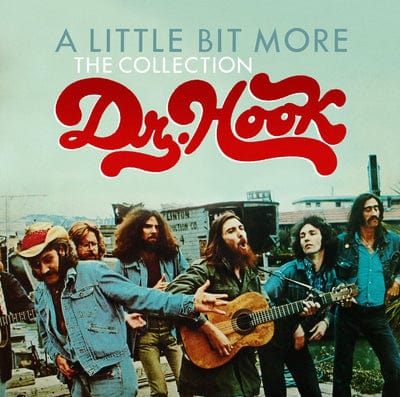 A Little Bit More: The Collection - Dr. Hook [CD]