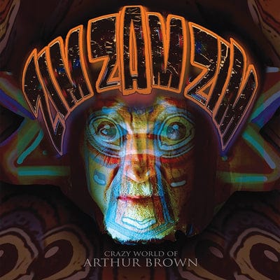 Zim Zam Zim - The Crazy World of Arthur Brown [CD]