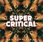 Super Critical - The Ting Tings [CD]