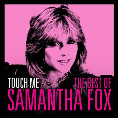 Touch Me: The Best of Sam Fox - Samantha Fox [CD]