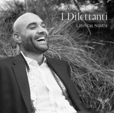 Xavier Sabata: I Dilettanti - Xavier Sabata [CD]