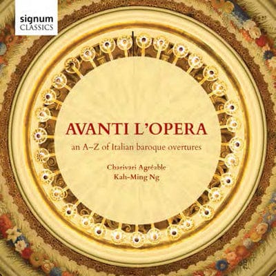 Avanti L'opera: An A-Z of Italian Baroque Overtures - Charivari Agreable [CD]