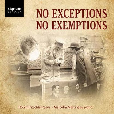 No Exceptions No Exemptions: The Great War in Song - Robin Tritschler [CD]