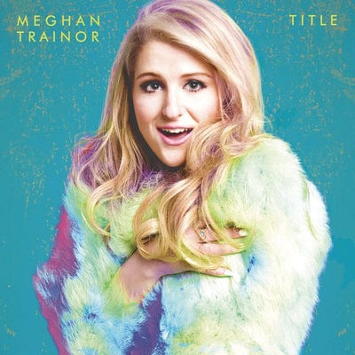 Title - Meghan Trainor [CD Deluxe Edition]