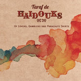 Of Lovers, Gamblers and Parachute Skirts - Taraf De Haidouks [CD]