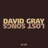 Lost Songs 95-98 - David Gray [CD]