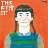 Bashed Out - This Is The Kit [CD]