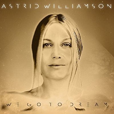 We Go to Dream - Astrid Williamson [CD]